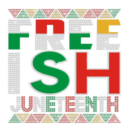 Free Juneteenth Rhinestone & Printable PU Iron On Decals